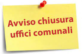 Avviso chiusura ufficio Anagrafe Stato Civile